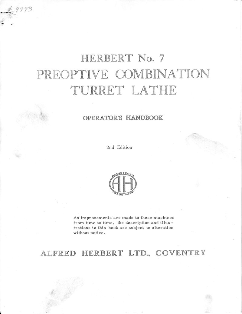 Herbert No. 7 Preoptive Turret Lathe - Operator's Handbook