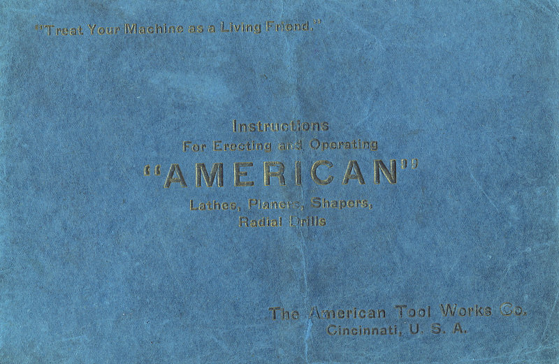 American Lathes, Planers, Shapers and Radial Drills - Manual