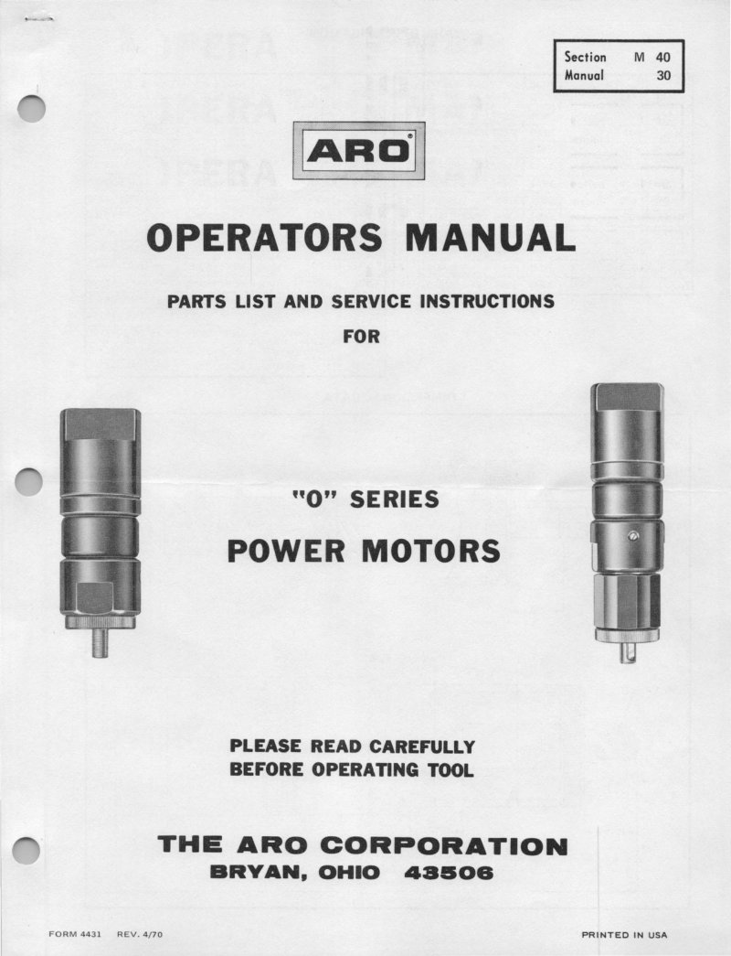 O Series Power Motors Operators Manual and Parts List
