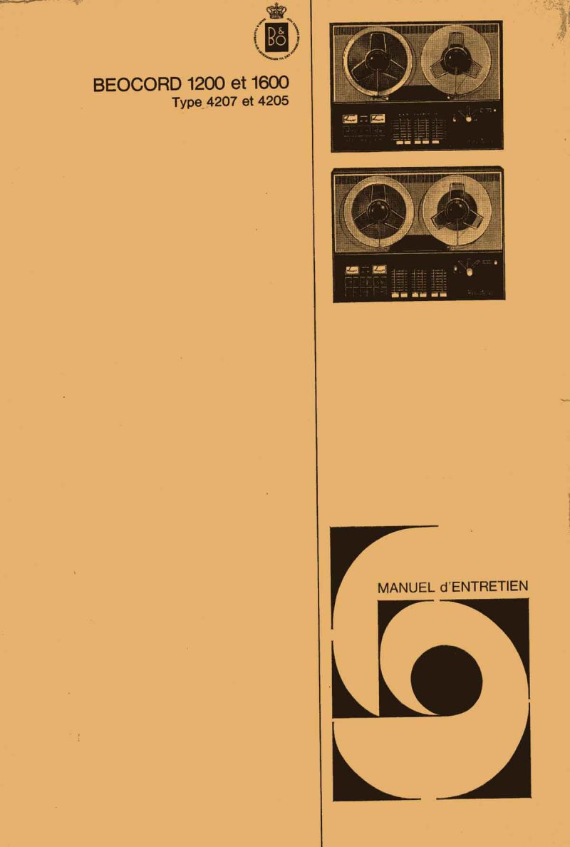 Beocord 1200 et 1600 Type 4207 et 4205 Service Manual