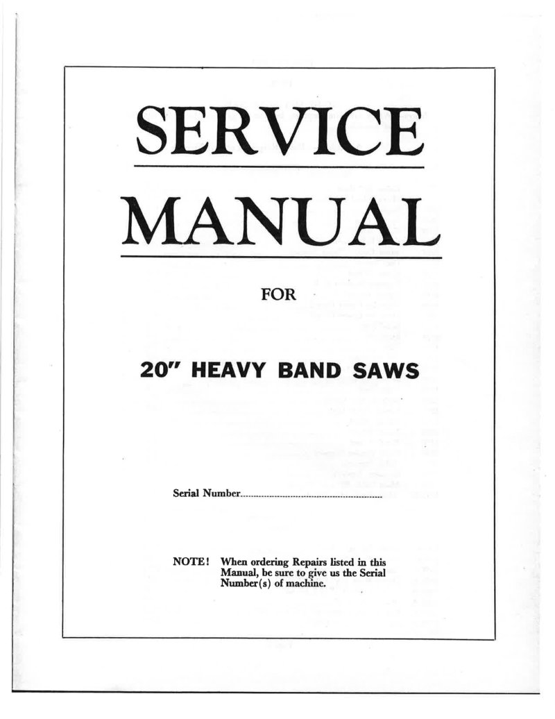 20" Heavy Band Saws Service Manual