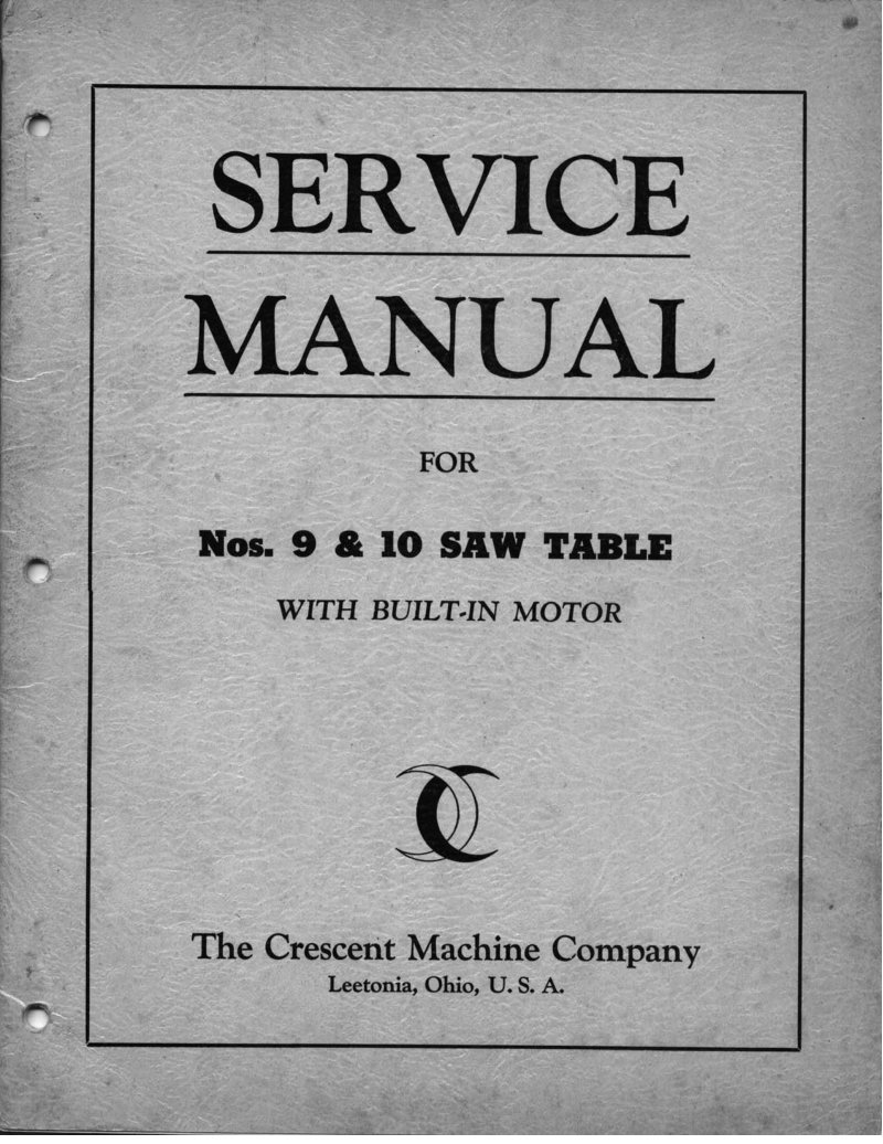 Service Manual for No. 9 & 10 Saw Tables