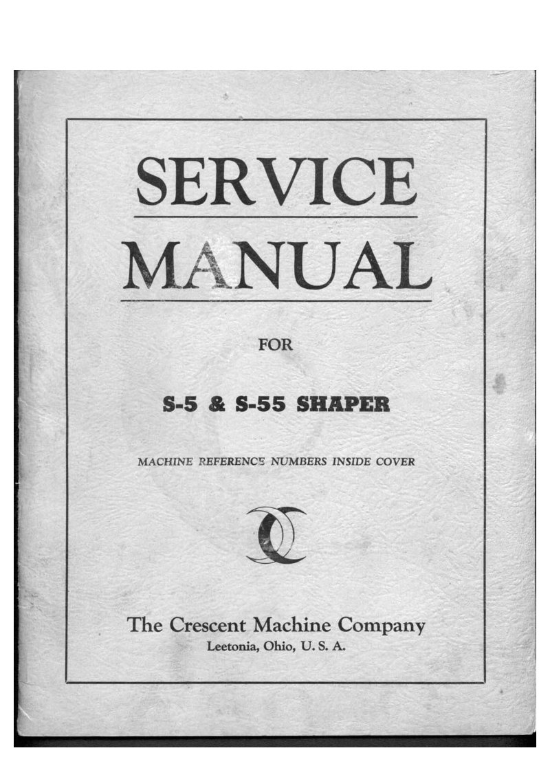 S-5 and S-55 Shaper Service Manual