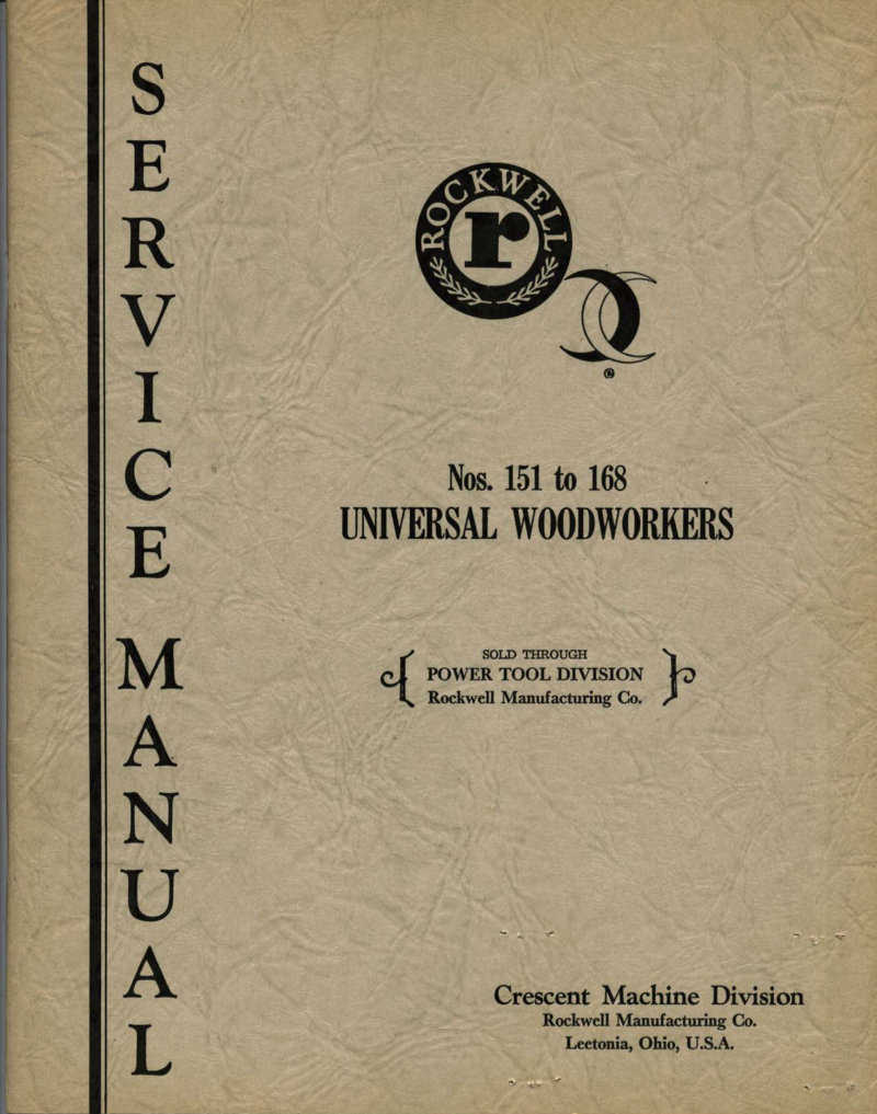 Crescent Universal Woodworkers 151-168 Service Manual