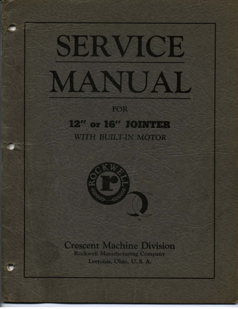 12 and 16 Inch Jointer Service Manual