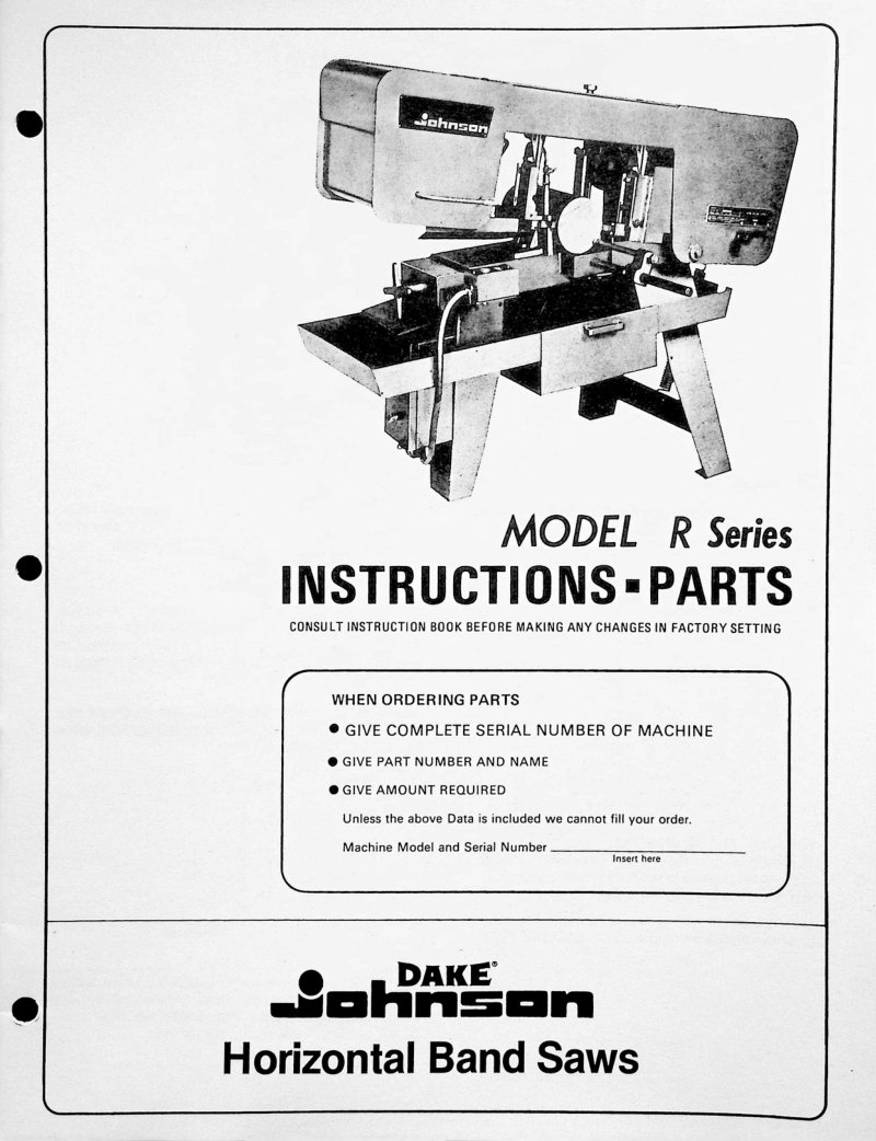 Model R Series Horizontal Band Saws Instructions and Parts List