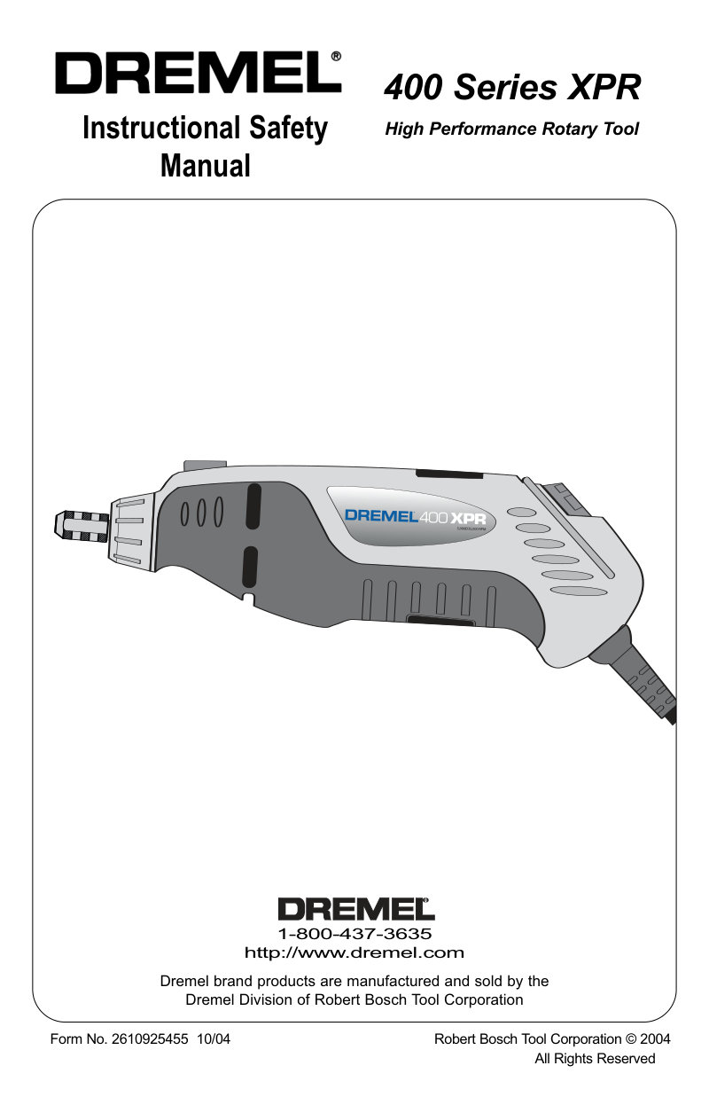 Dremel 400 Series XPR Safety Manual