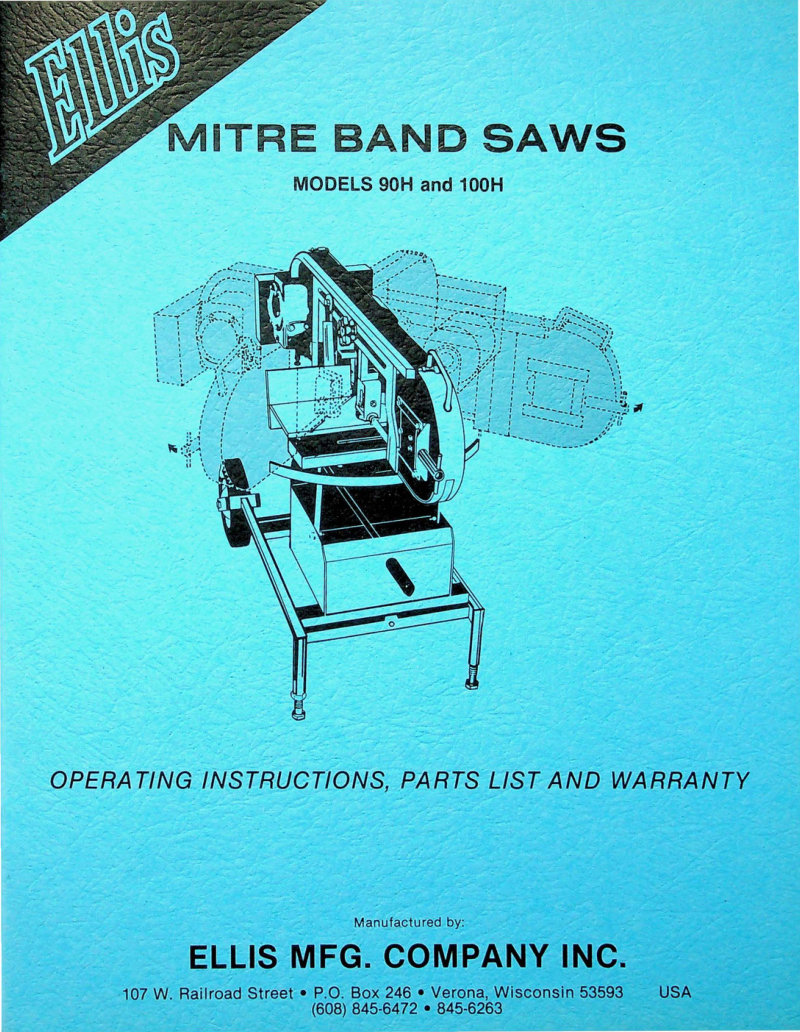 Models 90H & 100H Mitre Band Saw Owner's Manual