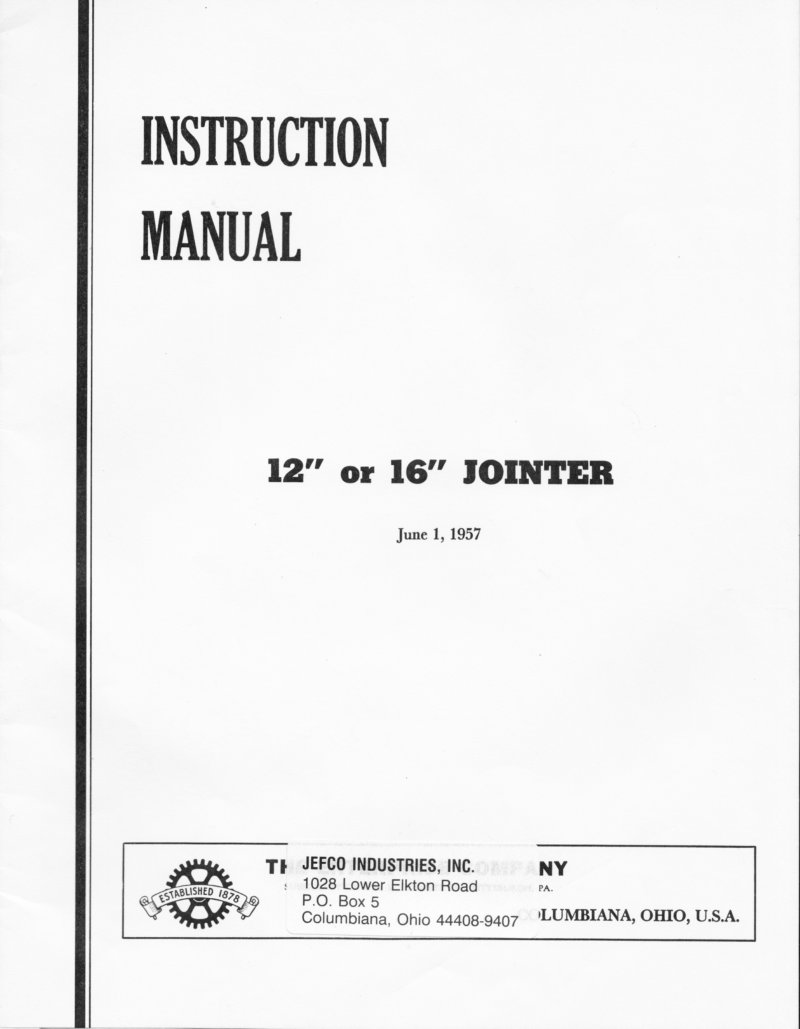 12" and 16" Jointer Instruction Manual