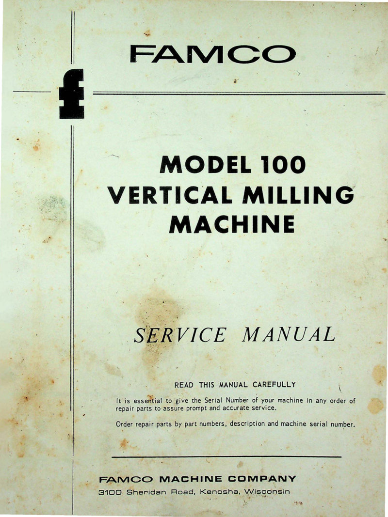 Famco Model 100 Milling Machine Service Manual