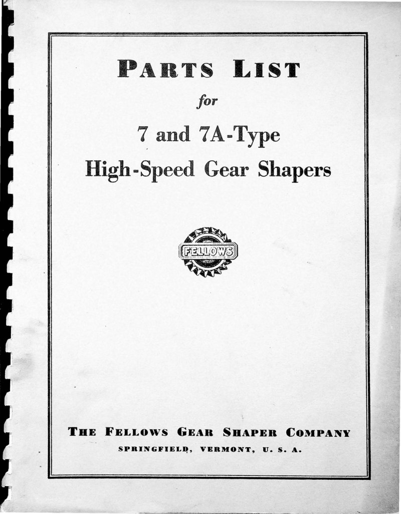 7 and 7A Type High-Speed Gear Shapers Parts List