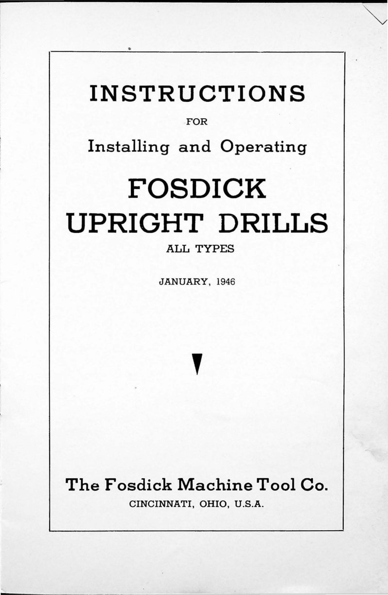 Fosdick Upright Drills Owner's Manual