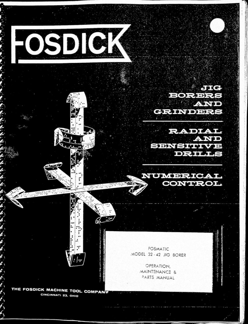 Fosmatic 32-42 Jig Borer Service Manual