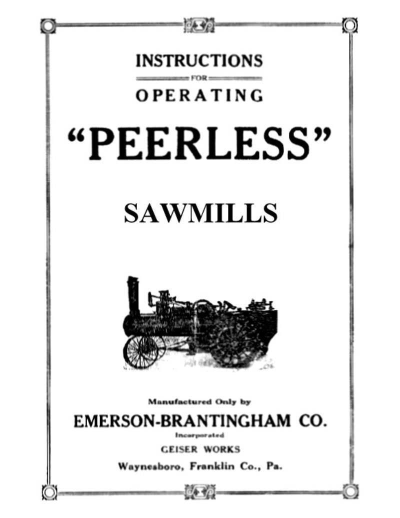 Peerless Sawmills Operating Instructions