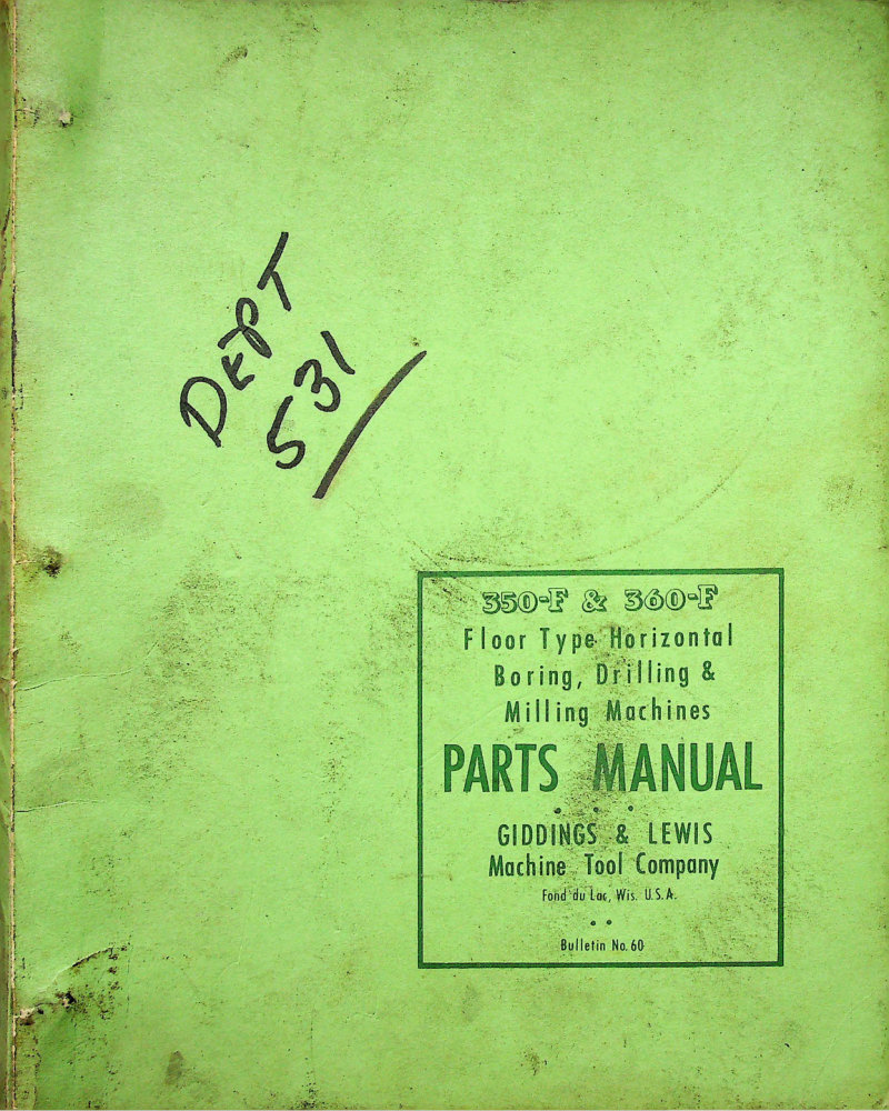 350-F & 360-F Horizontal Boring Parts Manual