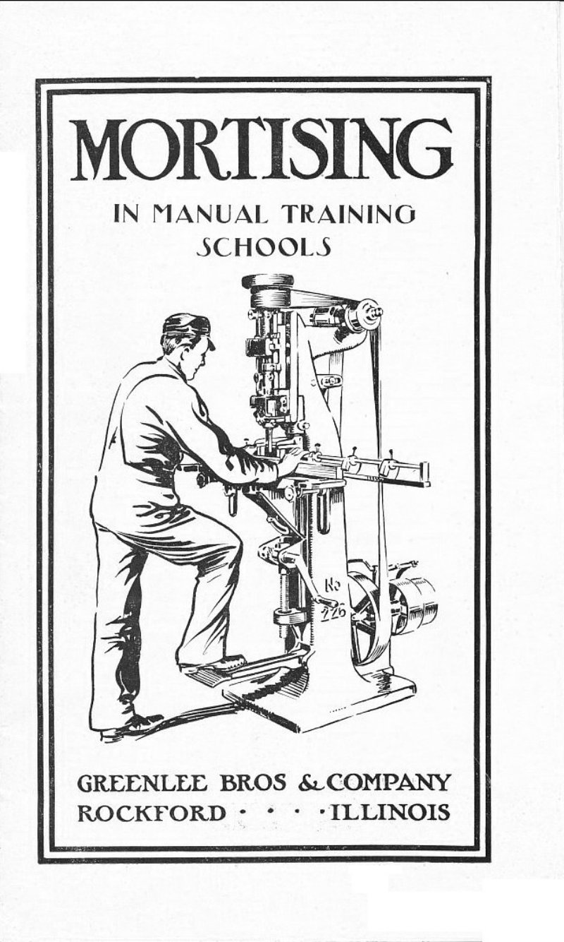 Machine Mortising Technical Manual