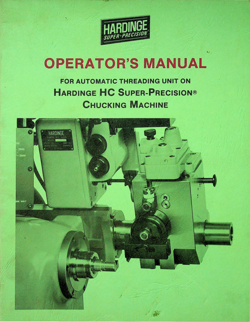 HC Super-Precision Threading Unit Operator's Manual