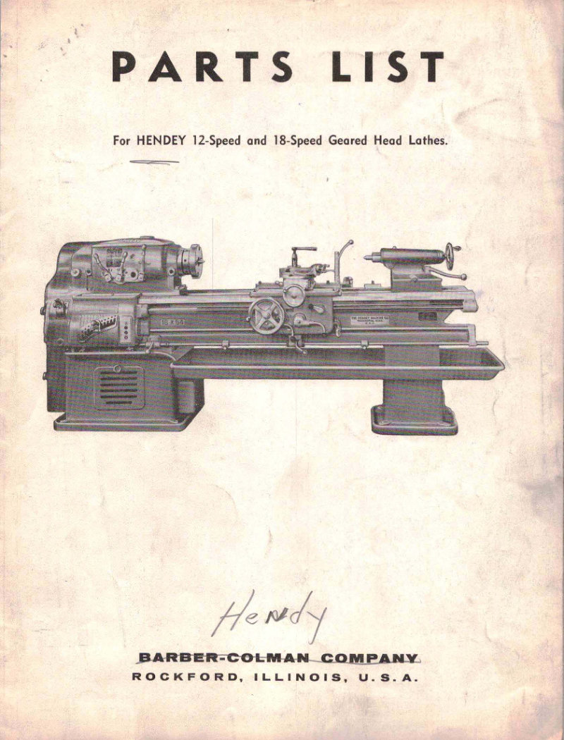 Hendey 12/18-Speed Geared Head Lathes Parts List