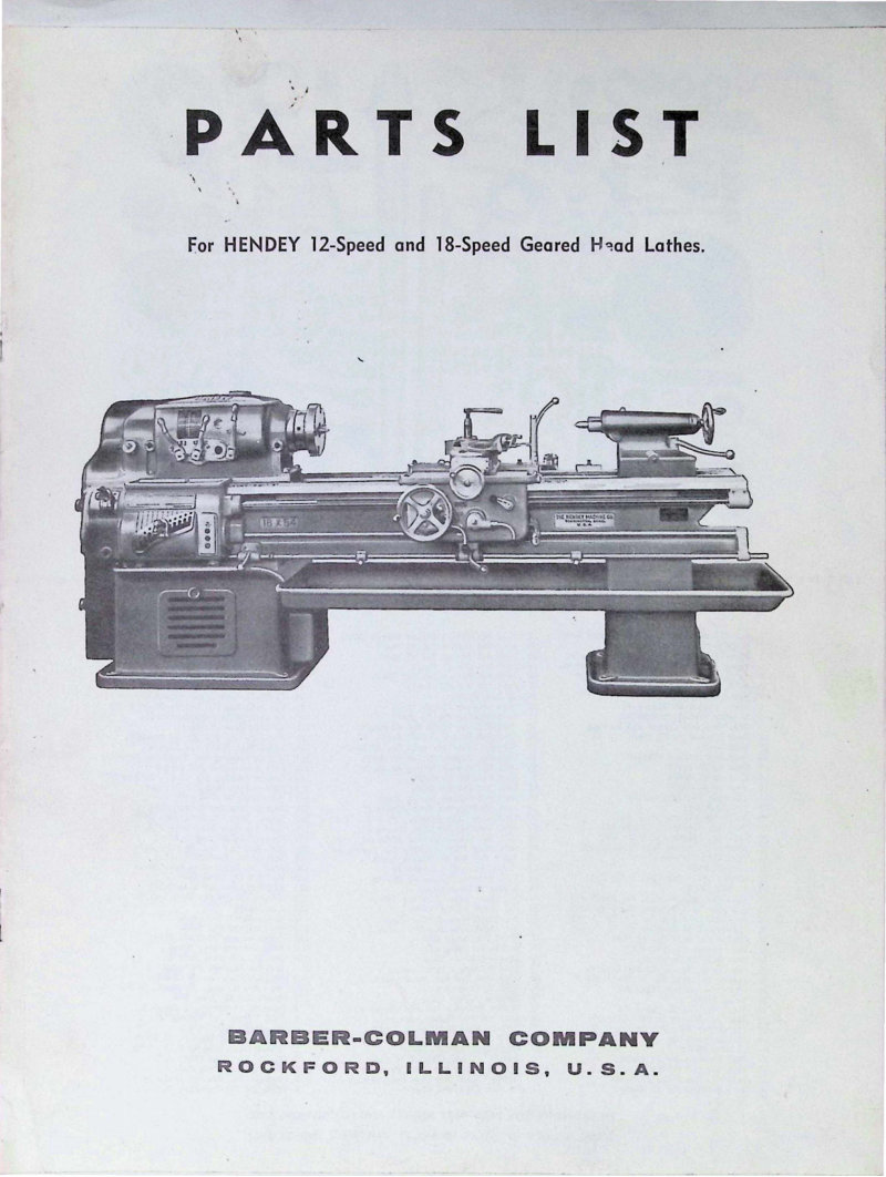 Hendey 12 & 18-Speed Geared Head Lathes Parts List