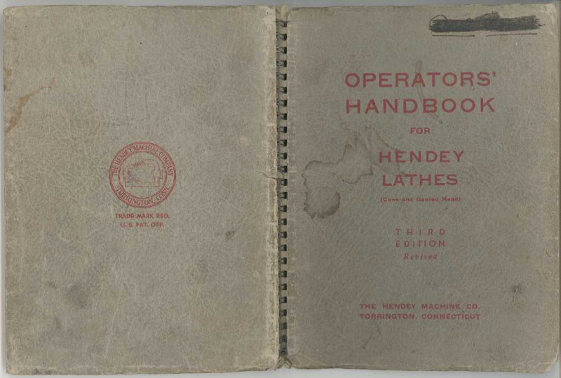 Hendey Lathes Operators Handbook