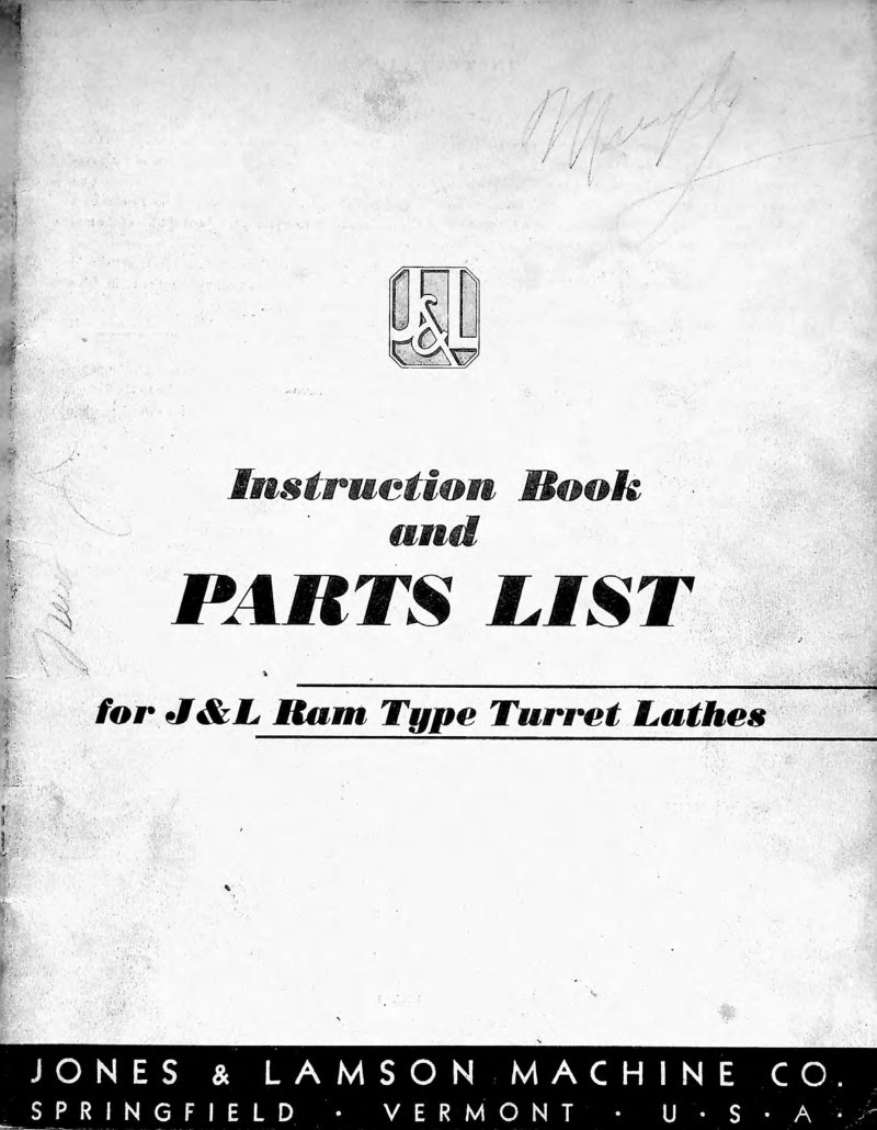 Ram Type Turret Lathe Instructions Manual