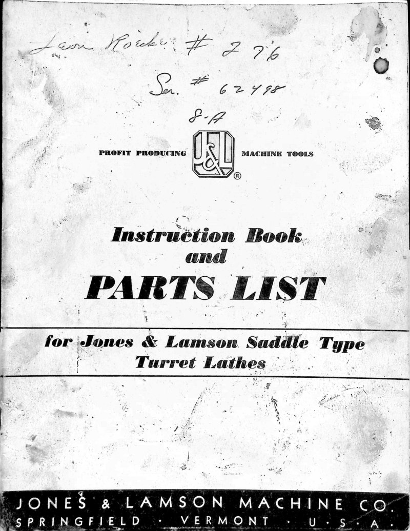 J&L Saddle Type Turret Lathe Service Manual