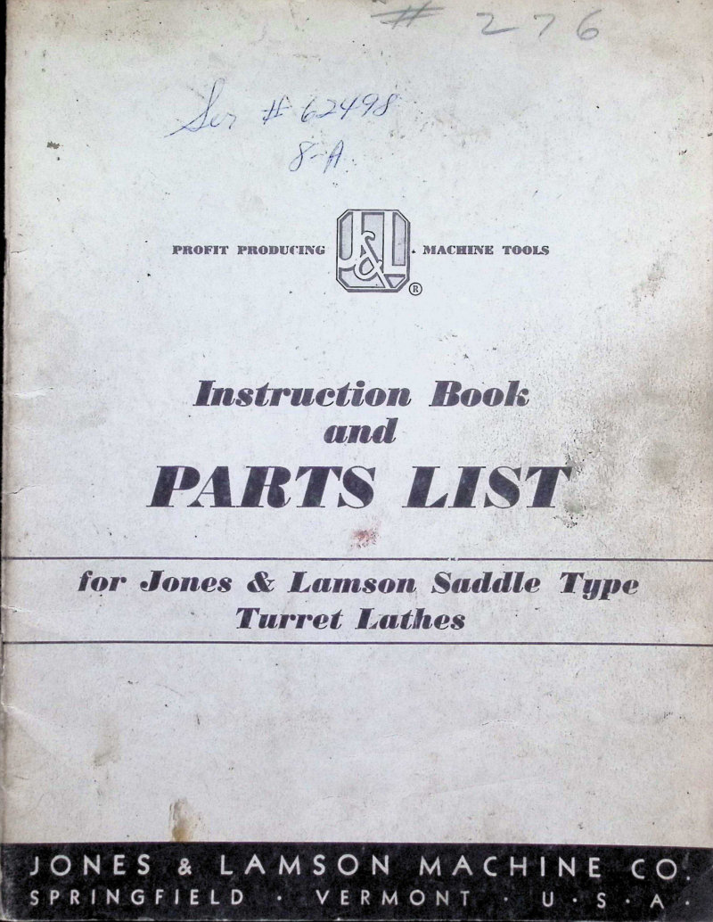 J&L Saddle Type Turret Lathes Instruction Manual